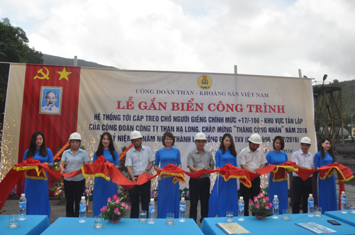 Khánh thành và gắn biển công trình “Hệ thống tời chở người , Công ty than Hạ Long”